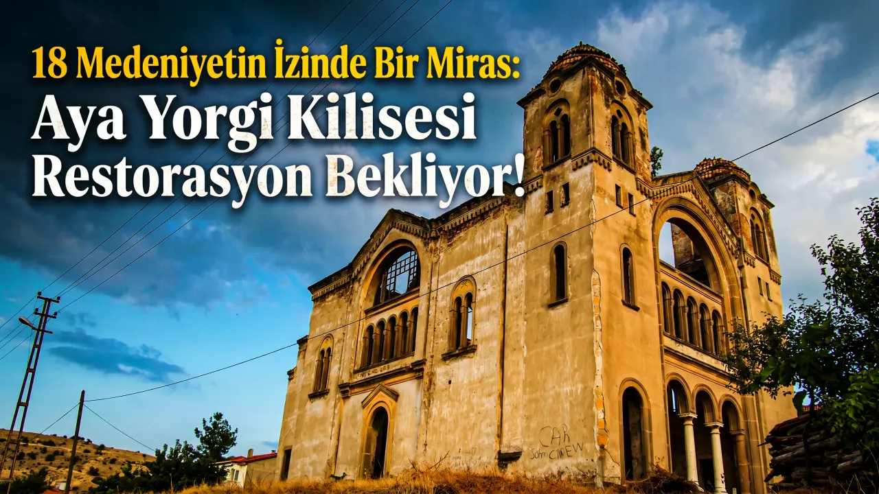 Aya Yorgi Restorasyon Bekliyor!