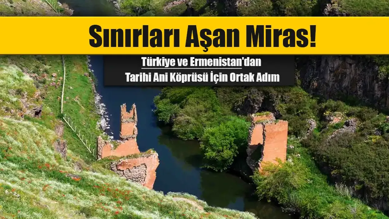 Ermenistan Türkiye Ortak Restorasyon Kararı