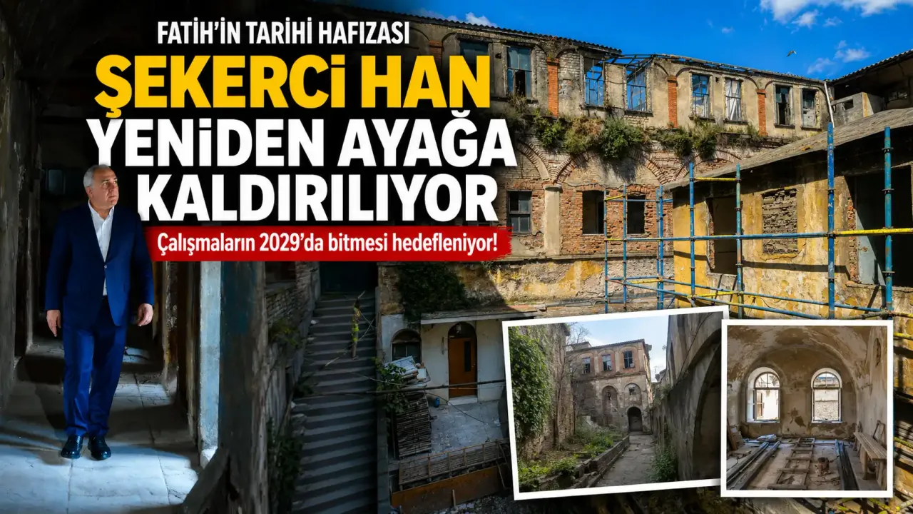 Şekerci Han yeniden ayağa kaldırılıyor!