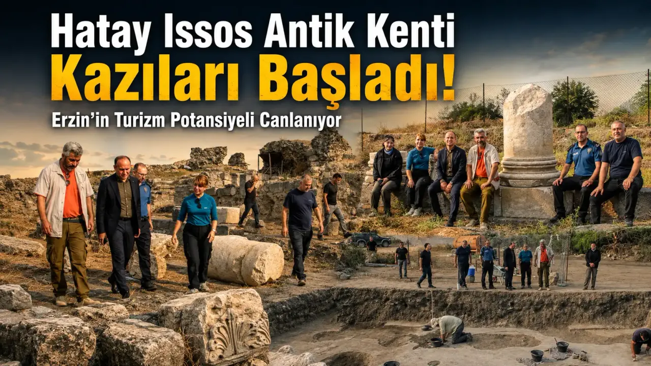 Erzin'de Issos Epiphaneia Antik Kenti'ndeki kazı çalışmaları sürüyor