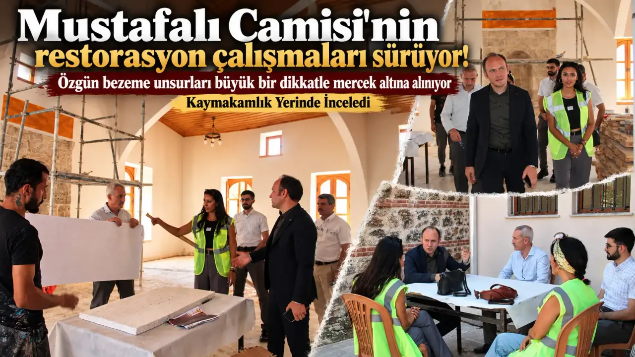Mustafalı Camisi'nin restorasyon çalışmaları sürüyor