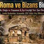 "Şar Ören Yeri" Geçmişe Işık Tutuyor