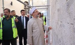 Diyanet İşleri Başkanı Restorasyonu Yerinde İnceledi