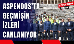 Aspendos’ta Geçmişin İzleri Canlanıyor