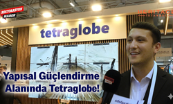 Yapısal Güçlendirme Alanında Tetraglobe!