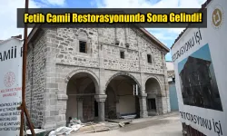 Fetih Camii Restorasyonunda Sona Gelindi!