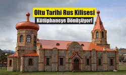 Oltu Tarihi Rus Kilisesi Kütüphaneye Dönüşüyor!