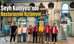 Şeyh Külliyesi'nde Restorasyon Hızlanıyor