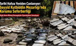 Seyyid Kutbiddin Mezarlığı restore ediliyor