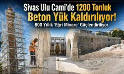 Sivas Ulu Cami'de Tarihi Dönüşüm