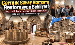 Çermik Saray Hamamı restorasyon bekliyor