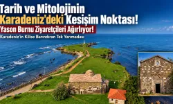 Karadeniz'in altın postu Yason Burnu!