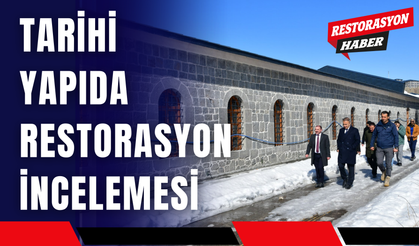 Tarihi Yapıda Restorasyon İncelemesi