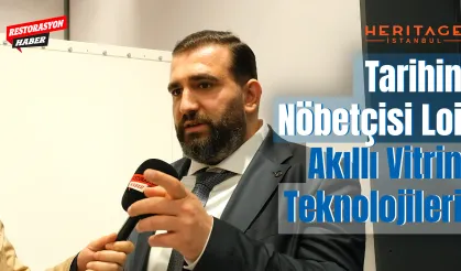 Tarihin Nöbetçisi Loi: Akıllı Vitrin Teknolojileri