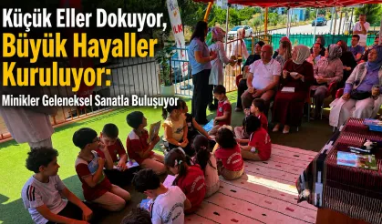Minik dokumacılardan kültürel miras yolculuğu