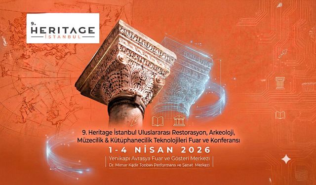 Heritage İstanbul 2026 İçin Geri Sayım!