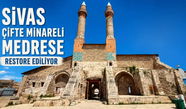 Sivas Çifte Minareli Medrese Yenileniyor
