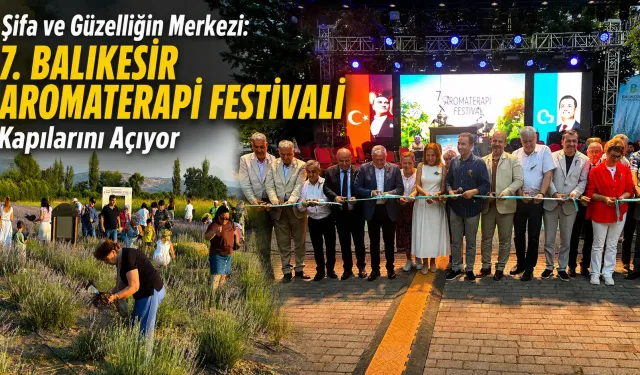 Balıkesir Aromaterapi Festivali Başladı!
