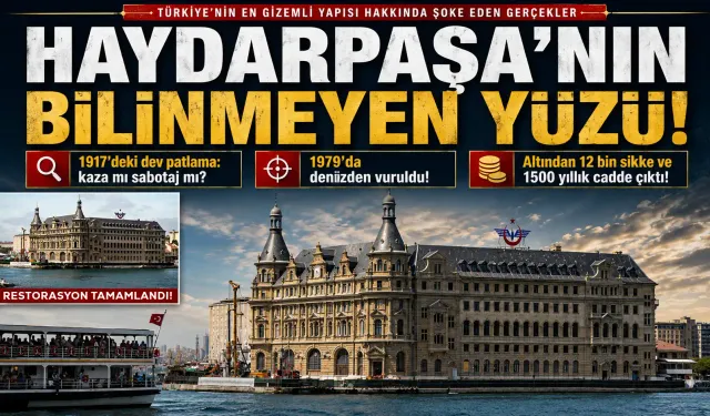 Haydarpaşa'nın Bilinmeyen Yüzü!