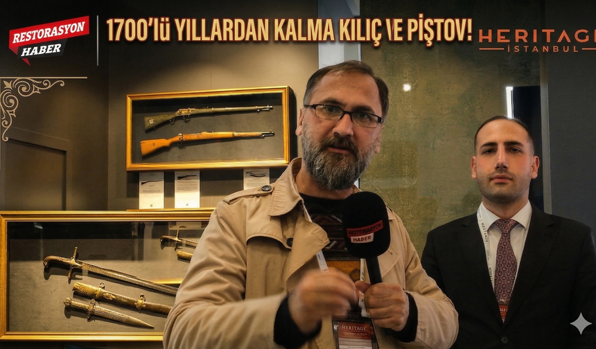 Fuarın Gözdesi: 1700lü Yıllardan Kalma Kılıç ve Piştov!
