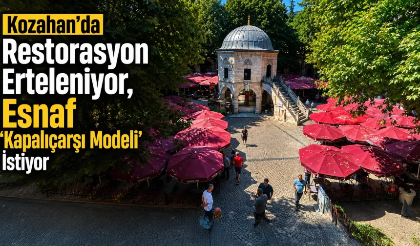 Kozahan Restorasyonunda Yeni Süreç!