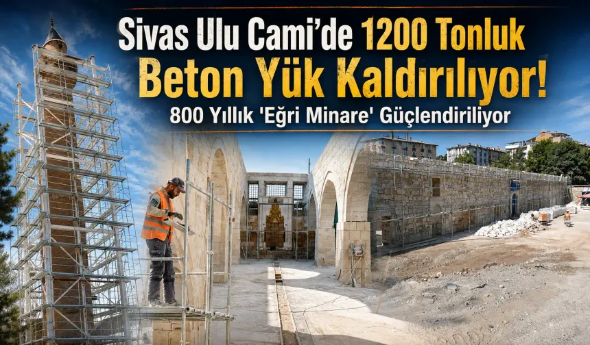 Sivas Ulu Cami'de Tarihi Dönüşüm