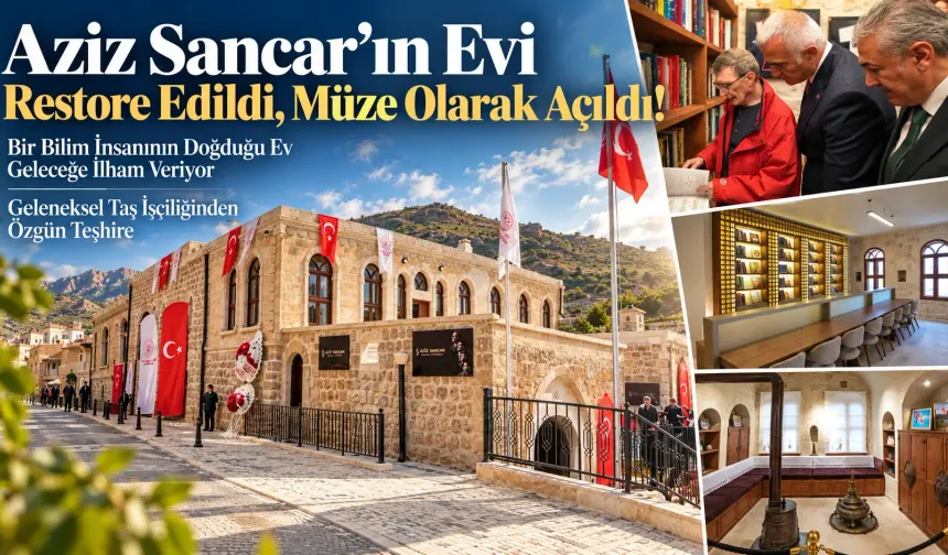 Aziz Sancar'ın Evi Müze Olarak Açıldı!