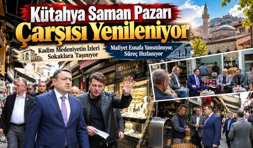 Kütahya Saman Pazarı Çarşısı Yenileniyor