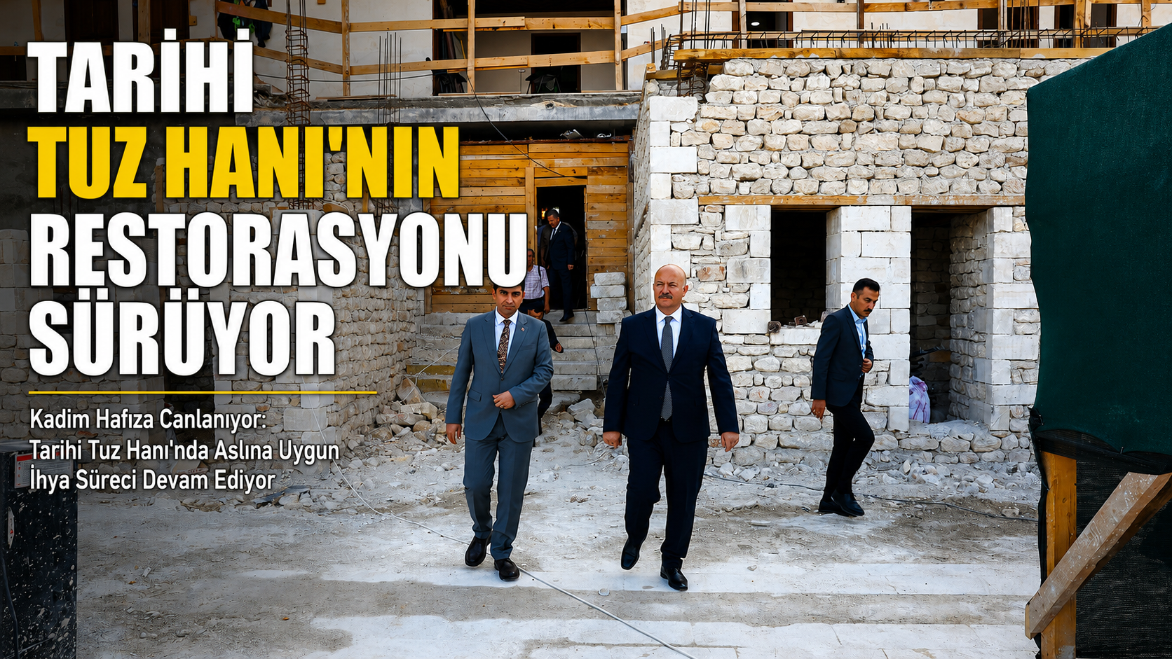Tarihi Tuz Hanı'nın Restorasyonu Sürüyor