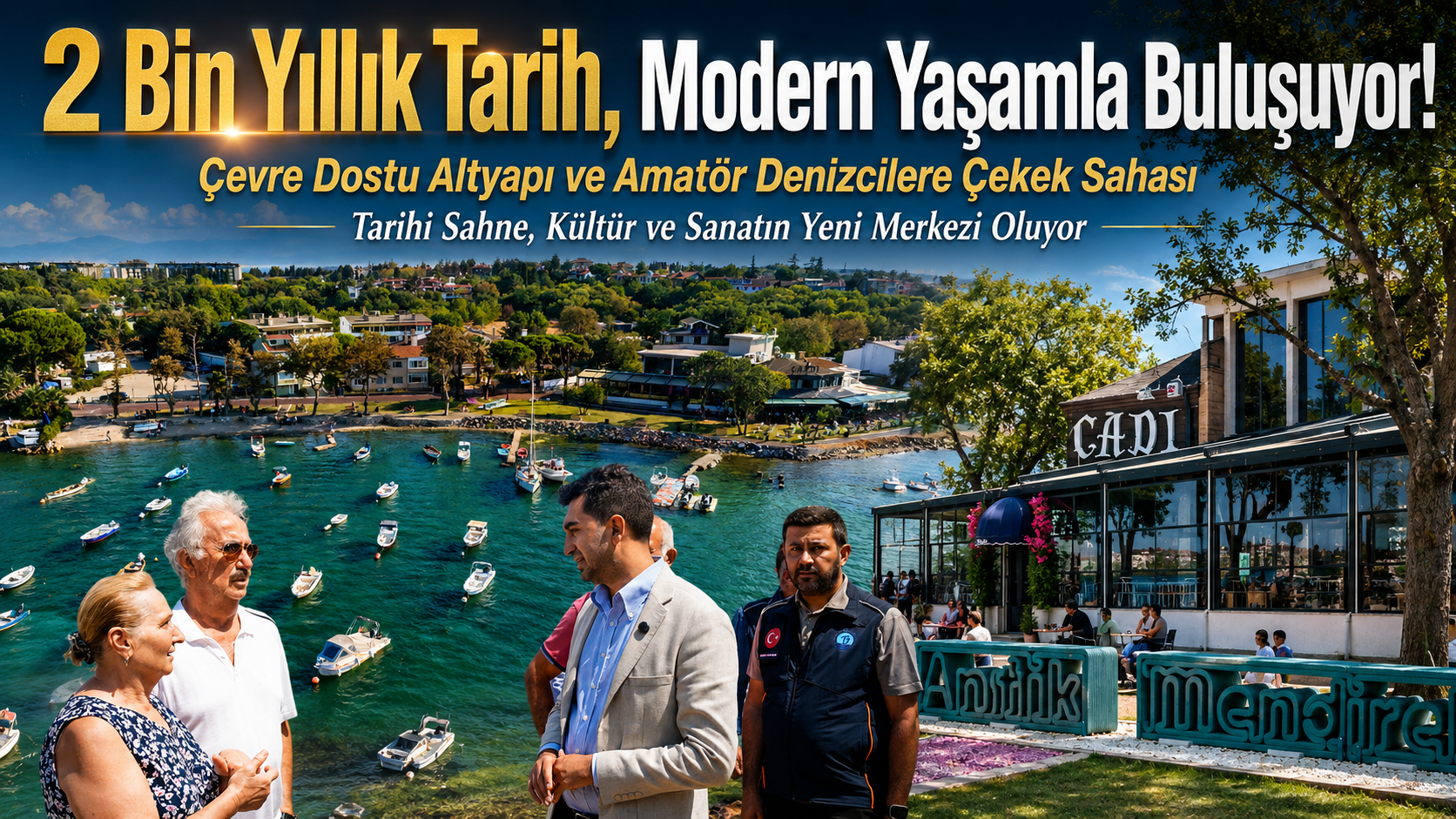 2 Bin Yıllık Tarihi Antik Mendirek Kullanıma Başlandı!