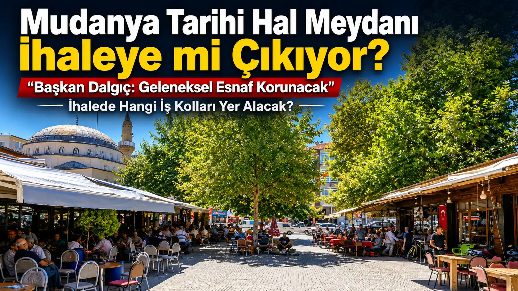Tarihi Mudanya meydanı kimlik değişikliğine hazırlanıyor